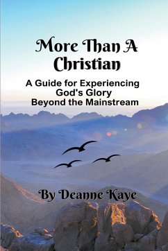 More Than A Christian - Kaye, Deanne