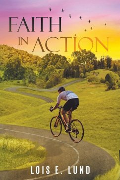 Faith in Action - Lund, Lois E.