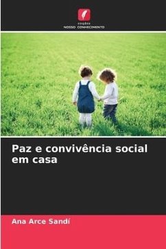 Paz e convivência social em casa - Arce Sandí, Ana