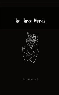 The Three Words - Zaddu, Sai Sindhu