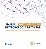 Manual descomplicado de tecnologia de tintas (eBook, PDF)