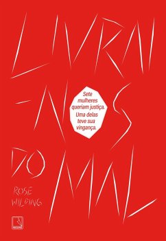 Livrai-nos do mal (eBook, ePUB) - Wilding, Rose