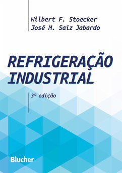 Refrigeração industrial (eBook, PDF) - Stoecker, Wilbert F.; Jabardo, José Maria Sáiz