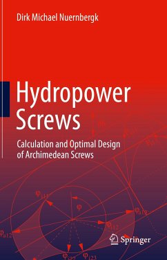 Hydropower Screws (eBook, PDF) - Nuernbergk, Dirk Michael