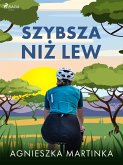 Szybsza niż lew (eBook, ePUB)