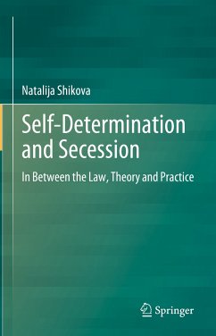 Self-Determination and Secession (eBook, PDF) - Shikova, Natalija