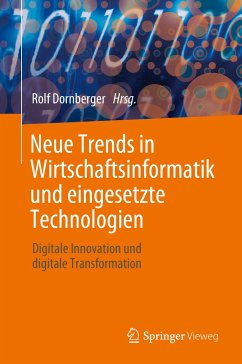 Neue Trends in Wirtschaftsinformatik und eingesetzte Technologien (eBook, PDF)