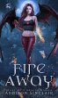 Fire Away (Heart Of A Dragon, #4)... - Bild 1