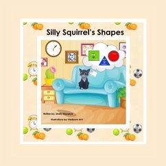 Silly Squirrel's Shapes (Meet Learning Cats, #1) (eBook, ePUB) - Houseye, Shelly