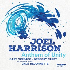 Anthem Of Unity - Joel Harrison