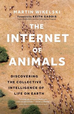The Internet of Animals (eBook, ePUB) - Wikelski, Martin