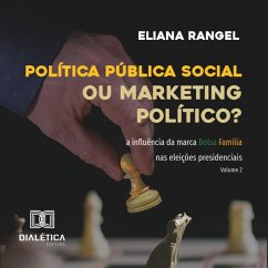 Política pública social ou marketing político? (MP3-Download) - Oliveira, Eliana Rangel de