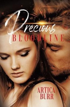 Precious Bloodline (eBook, ePUB) - Burr, Artica