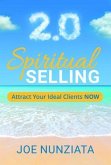 Spiritual Selling 2.0 (eBook, ePUB)