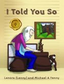 I Told You So (eBook, ePUB) I Told You So (eBook, ePUB)