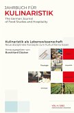 Kulinaristik als Lebenswissenschaft (eBook, PDF)