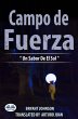 Campo De Fuerza Un Sabor De El Sol... - Bild 1