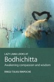Lazy Lama looks at Bodhichitta (eBook, ePUB)
