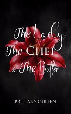 Cover The Lady The Chef & The Butler (eBook, ePUB)
