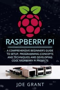 Raspberry Pi (eBook, ePUB) - Grant, Joe