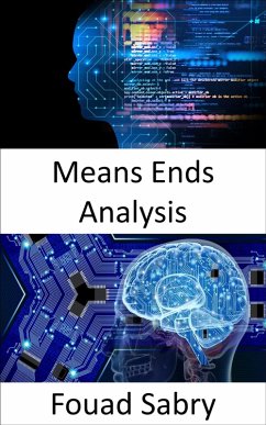 Means Ends Analysis (eBook, ePUB) - Sabry, Fouad