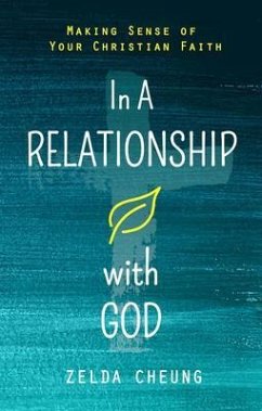 IN A RELATIONSHIP WITH GOD (eBook, ePUB) - Cheung, Zelda