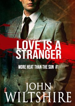 Love is a Stranger (eBook, ePUB) - Wiltshire, John