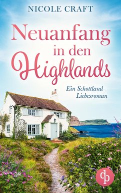 Neuanfang in den Highlands (eBook, ePUB) - Craft, Nicole