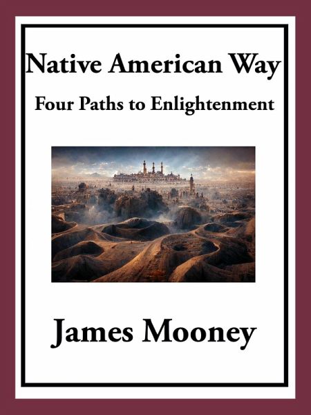 Native American Way (eBook, ePUB) Native American Way (eBook, ePUB)