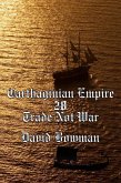 Carthaginian Empire Episode 28 - Trade Not War (eBook, ePUB)