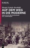 Auf dem Weg in die Moderne (eBook, ePUB)