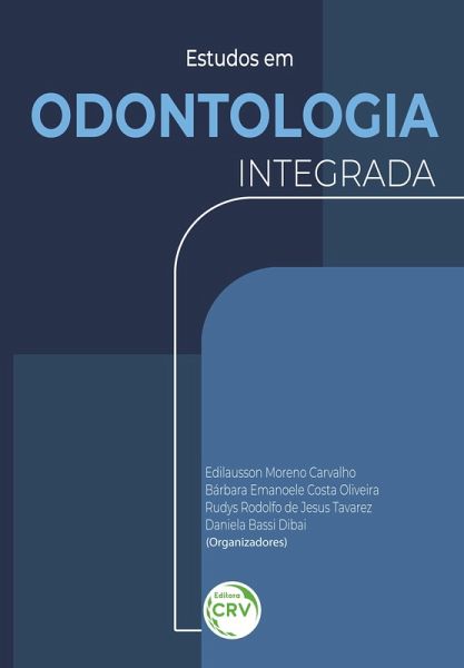 Estudos em odontologia integrada (eBook, ePUB) Estudos em odontologia integrada (eBook, ePUB)