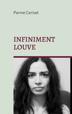 Infiniment louve (eBook, ePUB)