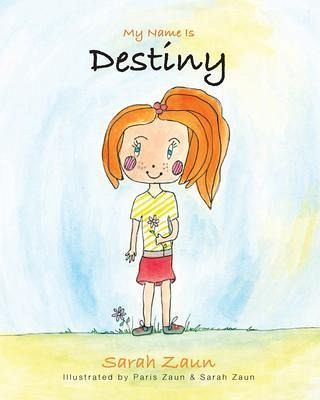 My Name Is Destiny (eBook, ePUB)