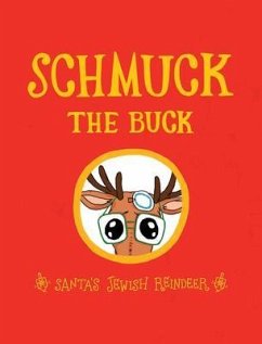 Schmuck the Buck (eBook, ePUB) - Books, Exo