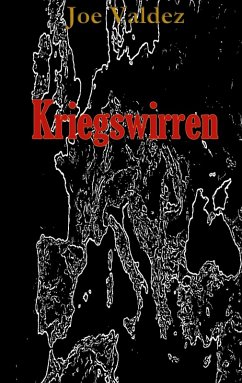 Kriegswirren (eBook, ePUB) - Valdez, Joe