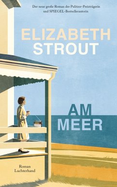 Am Meer (eBook, ePUB) - Strout, Elizabeth