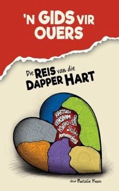 'n Gids vir Ouers, Die Reis van die Dapper Hart (eBook, ePUB) - Knox, Natalie
