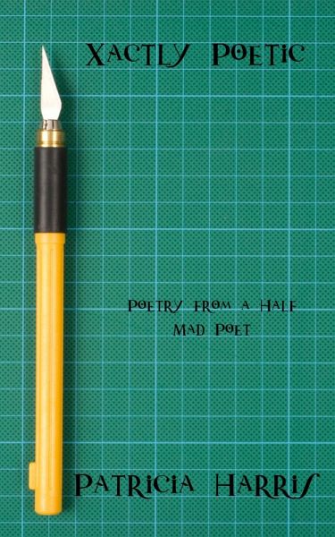 Xactly Poetic (eBook, ePUB)