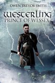 Westerling: Prince of Wessex (Feran Chronicles, #2) (eBook, ePUB)