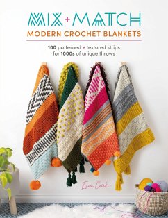 Mix and Match Modern Crochet Blankets (eBook, ePUB) - Crick, Esme