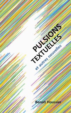 Pulsions textuelles (eBook, ePUB) Pulsions textuelles (eBook, ePUB)