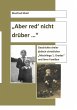 Aber red' nicht drüber ... (eBook,... - Bild 1
