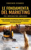 Le Fondamenta del Marketing (per imprenditori ambiziosi) (eBook, ePUB)