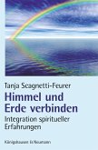 Himmel und Erde verbinden (eBook, PDF)