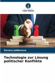 Technologie zur Lösung politischer Konflikte