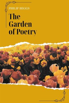 The Garden of Poetry - Beggs, Philip