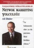 Yasanmis Hikayelerle Network Marketing Yolculugu