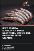 IMPORTANZA ECONOMICA DEGLI SCARTI DEL GUSCIO DEL GAMBERO TIGRE GIGANTE