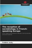 The reception of sociobiology in French-speaking Europe